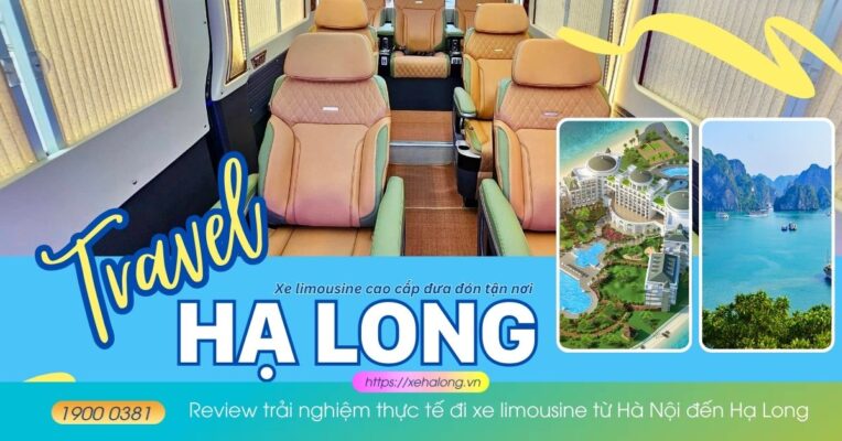 Review trải nghiệm thực tế đi xe limousine từ Hà Nội đến Hạ Long 6 Review trải nghiệm thực tế đi xe limousine từ Hà Nội đến Hạ Long